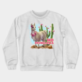 No Probllama Crewneck Sweatshirt